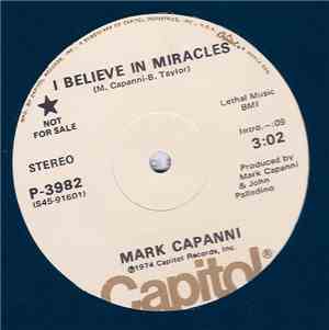 Mark Capanni - I Believe In Miracles