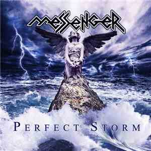 MESSENGER  - Perfect Storm