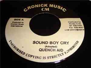 Quench Aid - Sound Boy Cry