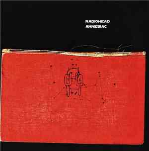 Radiohead - Amnesiac