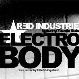 Red Industrie feat. Yasmin Gate - Electro Body
