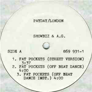 Showbiz & A.G. - Fat Pockets