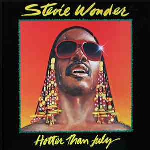 Stevie Wonder - Hotter Than July