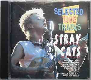 Stray Cats - Selected Live Tracks