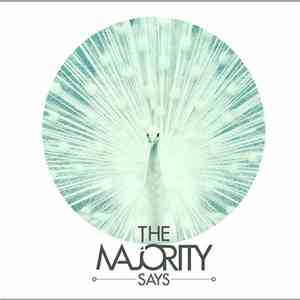 The Majority Says - The Majority Says