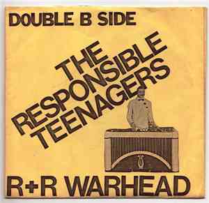 The Responsible Teenagers - R+R Warhead