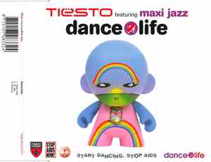 Tiësto Featuring Maxi Jazz - Dance4Life