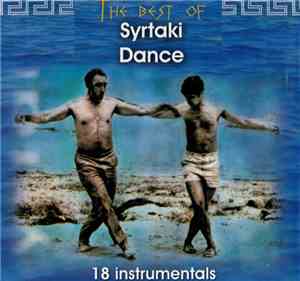 Unknown Artist - The Best Of Syrtaki Dance (18 Instrumentals)