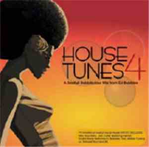 Various - House Tunes 4