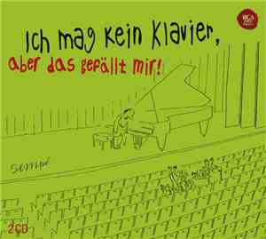 Various - Ich Mag Kein Klavier, Aber Das Gefällt Mir!