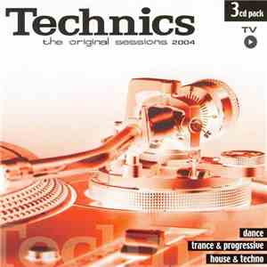 Various - Technics: The Original Sessions 2004