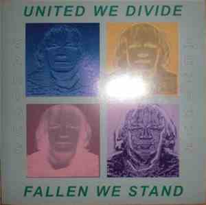Various - United We Divide, Fallen We Stand