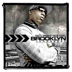Wally Sparks + Talib Kweli - Brooklyn Tennessee (Southern Conference Specia ...