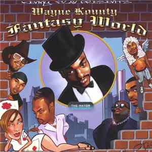 Wayne Kounty, Kenny Flav - Fantasy World