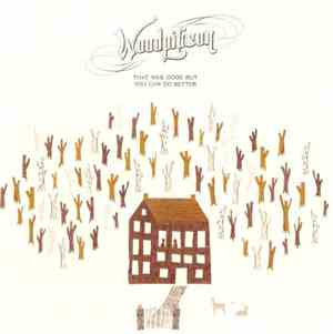 Woodpigeon - That Was Good But You Can Do Better