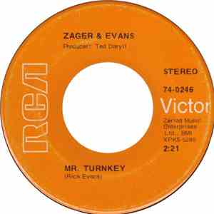 Zager & Evans - Mr. Turnkey / Cary Lynn Javes