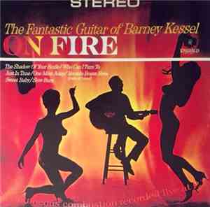 Barney Kessel - On Fire