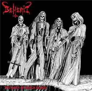 Beherit - The Oath Of Black Blood