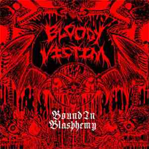 Bloody Victim - Bound In Blasphemy