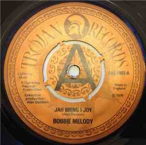 Bobby Melody, Mighty 2 - Jah Bring I Joy