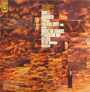 Boulez Conducts Stravinsky / Bartok, The BBC Symphony Orchestra - Firebird  ...
