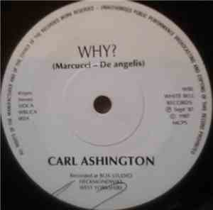 Carl Ashington - Why?
