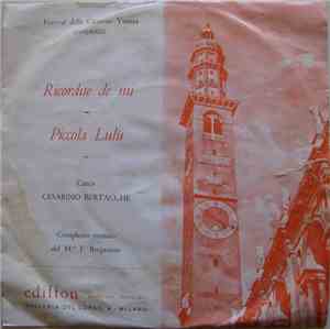 Cesarino Bertacche Con Orchestra Franco Bergamini - Ricordite De Mi / Picco ...