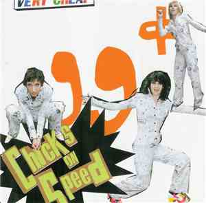 Chicks On Speed - 99 ¢