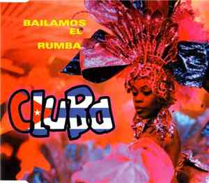 Cluba - Bailamos El Rumba