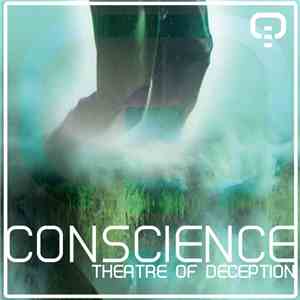 Conscience - Theatre Of Deception