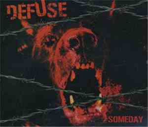 Defuse  - Someday