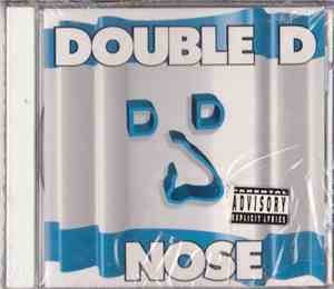 Double D Nose - Double D Nose