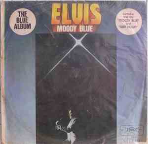 Elvis Presley - Moody Blue