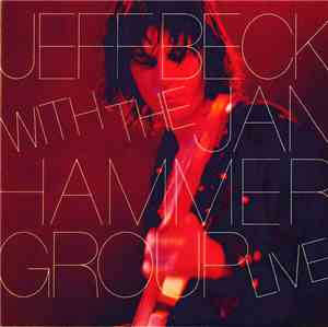 Jeff Beck With The Jan Hammer Group - Live