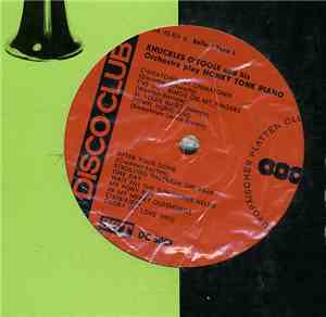 Knuckles O'Toole - Knuckles O'Toole And His Orchestra Play Honky Tonk Piano