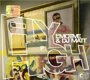 LMotive & DJ Matt  - Fly High