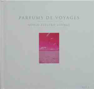 Max Leonidas - Parfums De Voyages