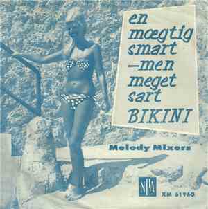 Melody Mixers - En Mægtig Smart - Men Meget Sart Bikini / Liza Low