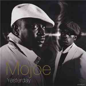 Mojoe - Yesterday