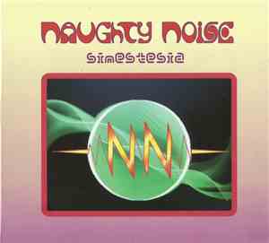 Naughty Noise - Sinestesia Op. 3
