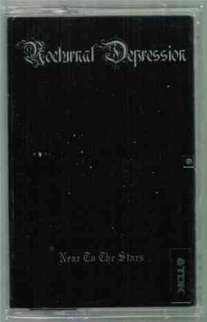 Nocturnal Depression - Near To The Stars