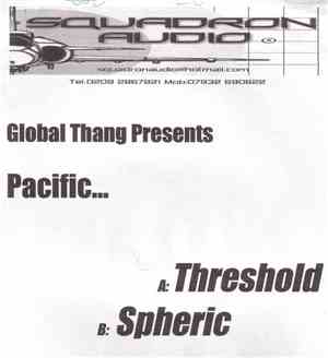 Pacific - Threshold / Spheric