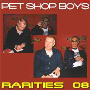 Pet Shop Boys - Rarities 08