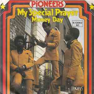 Pioneers - My Special Prayer / Money Day