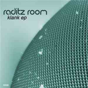 Raditz Room - Klank EP