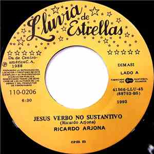 Ricardo Arjona - Jesus Verbo No Sustantivo / Creo Que Se Trata De Amor