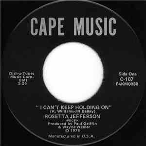 Rosetta Jefferson - I Can't Keep Holding On