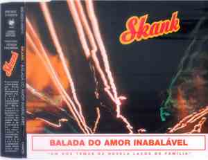 Skank  - Balada Do Amor Inabalável