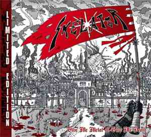 Skelator - Give Me Metal Or Give Me Death