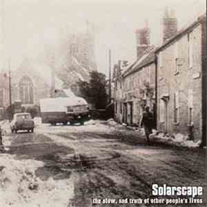 Solarscape - The Slow, Sad Truth Of Other Peoples Lives